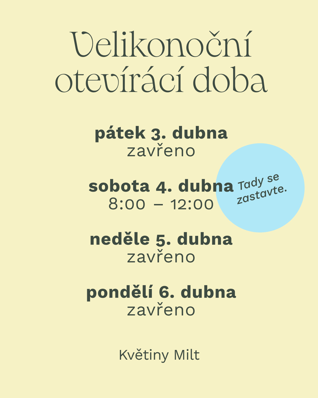 Otevírací doba Velikonoce – otevřeno pouze v sobotu 4. dubna 2026